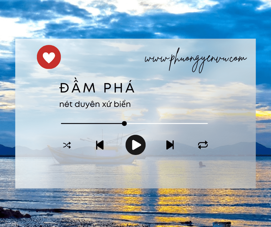 Đầm phá – Nét duyên của xứ&nbsp;biển